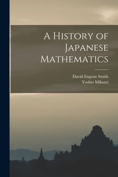 portada A History of Japanese Mathematics (en Inglés)