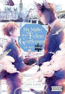 portada My Mate is a Feline Gentleman: Uk arc Over (my Mate is a Feline Gentleman, 2) (en Inglés)