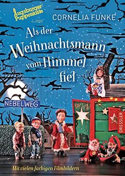 portada Als der Weihnachtsmann vom Himmel Fiel: Buch zum Theaterfilm der Augsburger Puppenkiste (en Alemán)