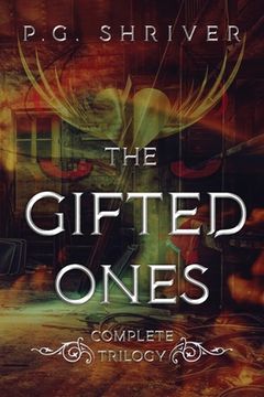 portada The Gifted Ones Trilogy: A Teen Superhero Sci Fi Collection (en Inglés)