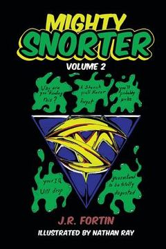 portada Mighty Snorter: Volume 2 (en Inglés)
