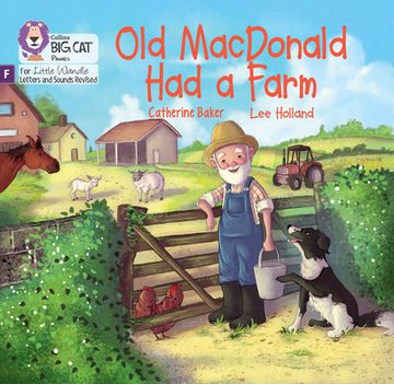 portada Big Cat Phonics for Little Wandle Letters and Sounds Revised - Old MacDonald Had a Farm: Phase 1 (en Inglés)