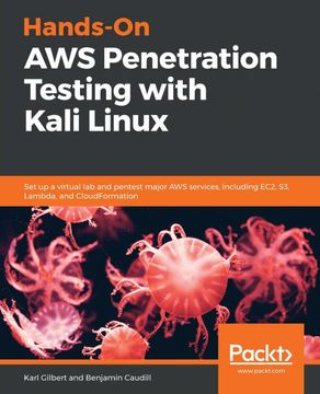 portada Hands-On aws Penetration Testing With Kali Linux: Set up a Virtual lab and Pentest Major aws Services, Including Ec2, s3, Lambda, and Cloudformation (en Inglés)