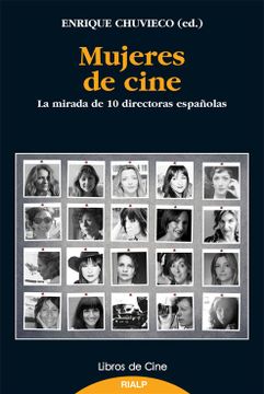 portada Mujeres de Cine: La Mirada de 10 Directoras Españolas (in Spanish)