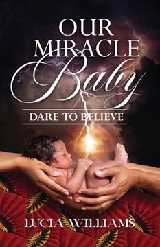 portada Our Miracle Baby (en Inglés)