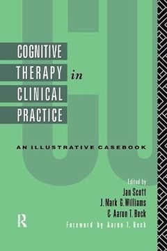portada Cognitive Therapy in Clinical Practice: An Illustrative Casebook (en Inglés)