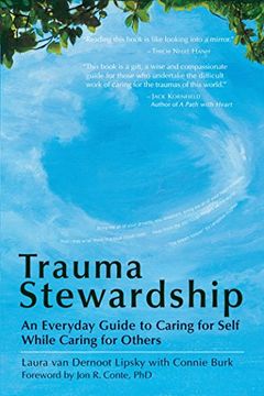 portada Trauma Stewardship: An Everyday Guide to Caring for Self While Caring for Others (en Inglés)