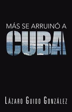 portada Mas se Arruino a Cuba (in Spanish)