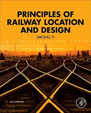 portada Principles of Railway Location and Design