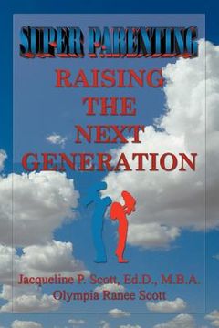 portada super parenting: raising the next generation
