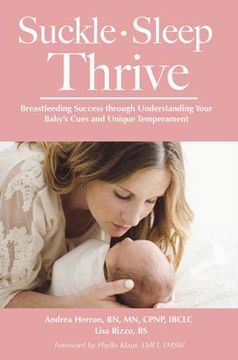 portada Suckle, Sleep, Thrive: Breastfeeding Success Through Understanding Your Baby's Cues and Unique Temperament 