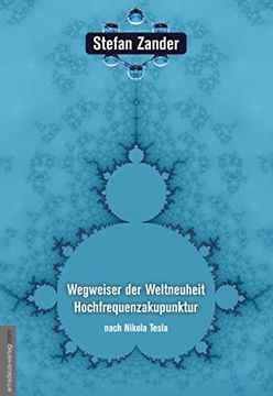 portada Wegweiser der Weltneuheit Hochfrequenzakupunktur (en Alemán)