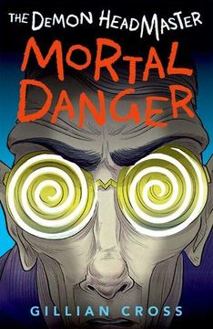 portada The Demon Headmaster: Mortal Danger (en Inglés)