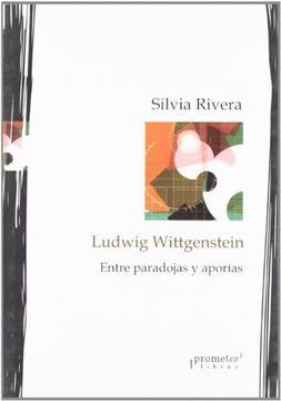 portada Ludwing wittgenstein entre paradojas (in Spanish)