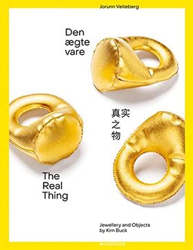 portada The Real Thing: Jewelry and Objects by kim Buck 