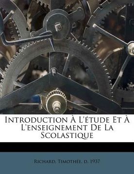 portada Introduction À l'Étude Et À l'Enseignement de la Scolastique (in French)