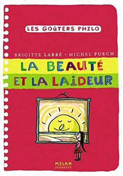 portada La Beauté et la Laideur (Les Goûters Philo)
