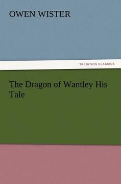 portada the dragon of wantley his tale (en Inglés)