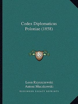 portada Codex Diplomaticus Poloniae (1858) (en Latin)