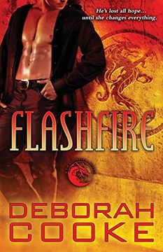 portada Flashfire: A Dragonfire Novel (The Dragonfire Novels) (in English)
