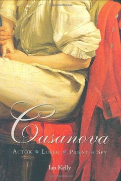 portada Casanova: Actor, Lover, Priest, spy 