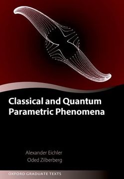 portada Classical and Quantum Parametric Phenomena (Oxford Graduate Texts) (en Inglés)