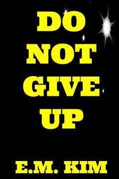 portada Do Not Give Up