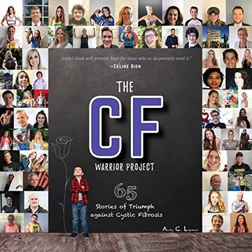 portada The cf Warrior Project: 65 Stories of Triumph Against Cystic Fibrosis (en Inglés)