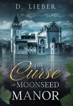portada The Curse of Moonseed Manor (en Inglés)