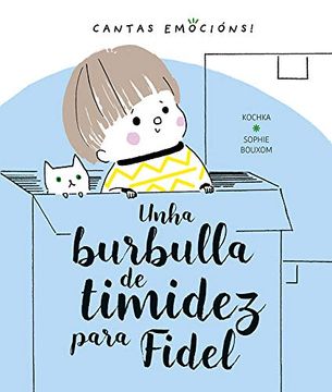 portada Unha Burbulla de Timidez Para Fidel (in Galician)