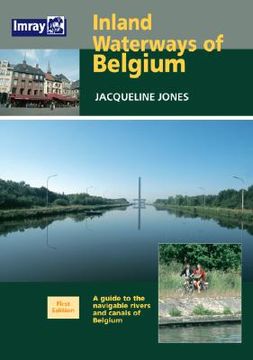 portada inland waterways of belgium: a guide to navigable rivers and canals of belgium (en Inglés)