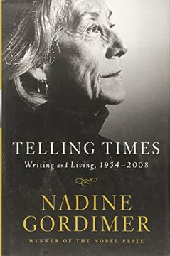 portada Telling Times: Writing and Living, 1954-2008 (en Inglés)