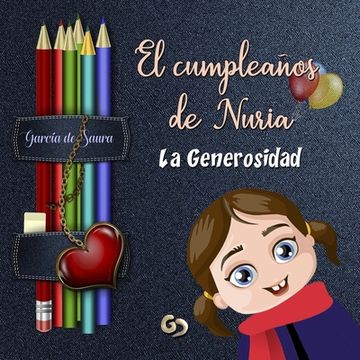 portada El cumpleaños de Nuria: La Generosidad