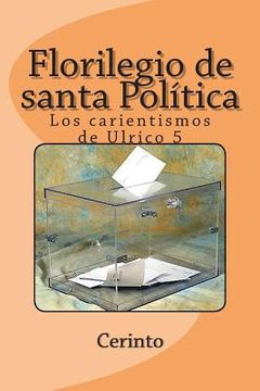portada Florilegio de santa Política: Los carientismos de Ulrico 5 (in Spanish)