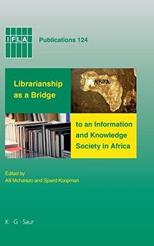 portada Librarianship as a Bridge to an Information and Knowledge Society in Africa (en Inglés)