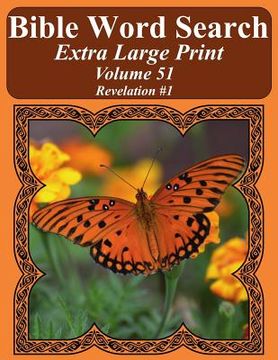 portada Bible Word Search Extra Large Print Volume 51: Revelation #1 (en Inglés)