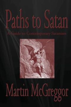portada Paths to Satan: A Guide to Contemporary Satanism (in English)