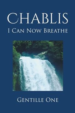 portada Chablis: I Can Now Breathe