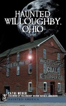 portada Haunted Willoughby, Ohio (en Inglés)