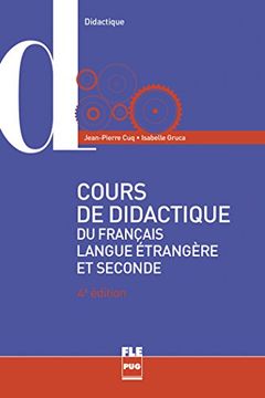 portada Cours de Didactique du Francais Langue Etrangere et Seconde: 4e Édition (en Francés)