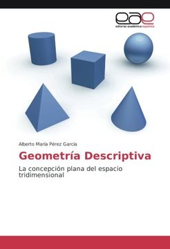 portada Geometría Descriptiva: La concepción plana del espacio tridimensional