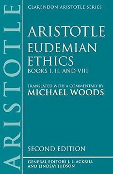 portada Eudemian Ethics: Books i, ii, and Viii: Bks. 1, 2 & 8 (Clarendon Aristotle Series) (en Inglés)