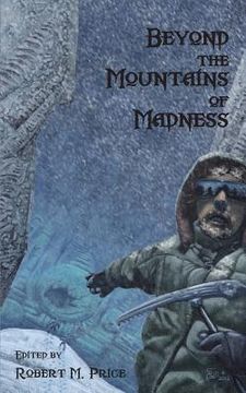portada Beyond the Mountains of Madness (in English)