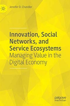 portada Innovation, Social Networks, and Service Ecosystems: Managing Value in the Digital Economy (en Inglés)