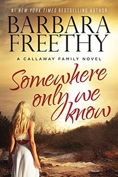 portada Somewhere Only We Know (The Callaways) (en Inglés)