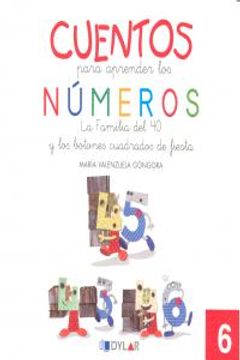 portada CUENTOS NÚMEROS 6 - LA FAMÍLIA DEL 40: La familia del 40 y los botones cuadrados de fiesta (Cuentos para aprender los números)