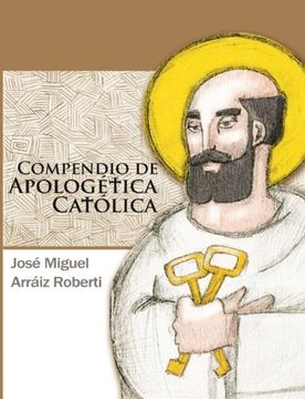 portada Compendio de Apologética Católica (in Spanish)