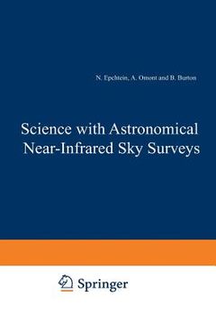portada Science with Astronomical Near-Infrared Sky Surveys: Proceedings of the Les Houches School, Centre de Physique Des Houches, Les Houches, France, 20-24