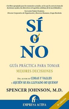 portada Si o no: Guia Practica Para Tomar Mejores Decisiones (3ª Ed. ) (in Spanish)