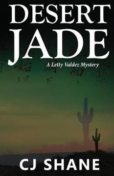 portada Desert Jade: A Letty Valdez Mystery (en Inglés)